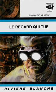 Le Regard qui tue