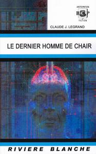 Le Dernier homme de chair