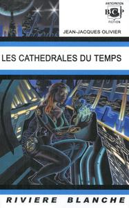 Les Cathdrales du Temps