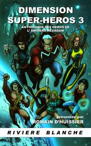 Dimension Super-Hros 3