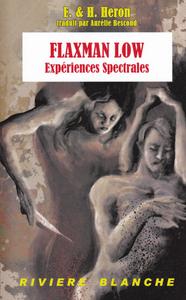 Flaxman Low - Expriences Spectrales