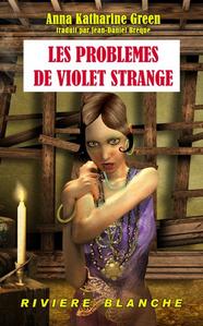 Les Problmes de Violet Strange