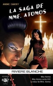 La Saga de Mme. Atomos - tome 2