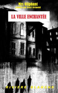 La Ville enchante