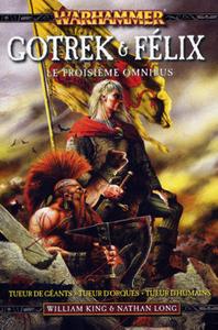 Gotrek & Flix - le troisime omnibus