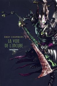 La Voie de l'Incube