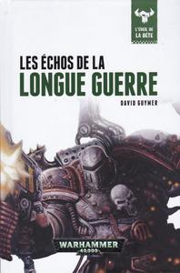 Les chos de la Longue Guerre