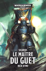 Sicarius, le Matre du Guet