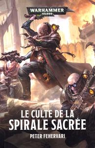 Le Culte de la Spirale Sacre
