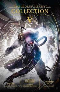 The Horus Heresy : Collection V