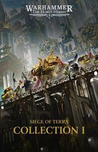 The Horus Heresy: Siege of Terra  Collection I