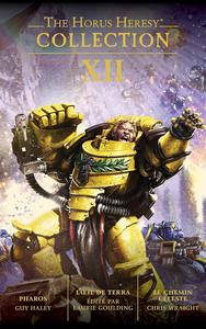 The Horus Heresy : Collection XII