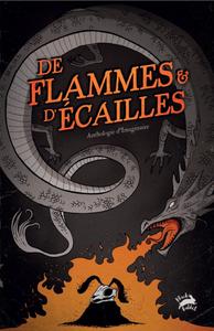 De Flammes & D'cailles