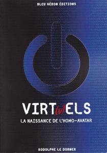 La Naissance de l'homo-avatar