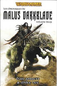 Les Chroniques de Markus Darkblade - volume deux
