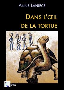 Dans l'il de la tortue