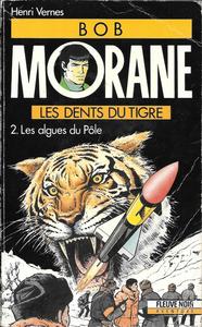 Les Dents du Tigre - 2 : Les Algues du Ple