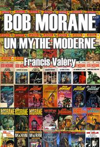 Bob Morane : un mythe moderne
