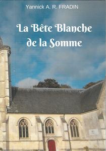 La Bte Blanche de la Somme