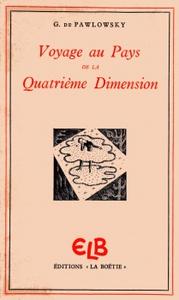 Voyage au pays de la quatrime dimension