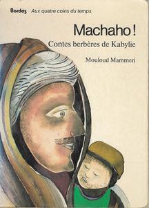 Machaho ! Contes berbres de Kabylie