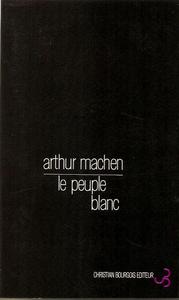 Le Peuple blanc