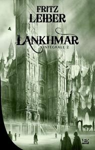Lankhmar - Intégrale 2