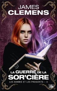 La Guerre de la Sor'cire