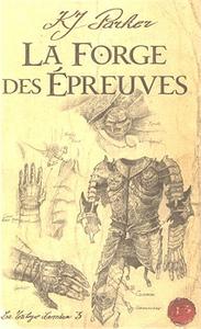 La Forge des preuves