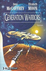 Generation warriors