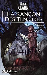 La Ranon des tnbres