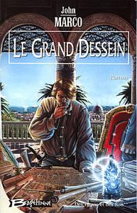 Le Grand dessein