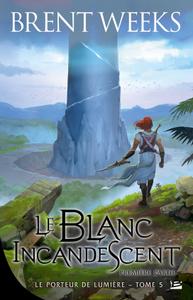 Le Blanc incandescent - Premire partie