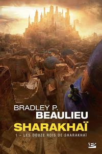 Les Douze Rois de Sharakha