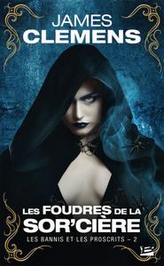 Les Foudres de la Sor'cire