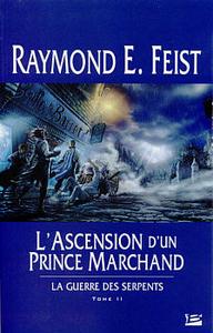 L'Ascension d'un Prince Marchand