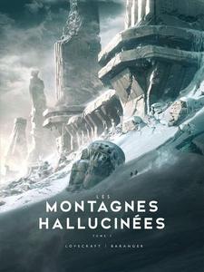 Les Montagnes hallucines - tome 1