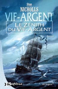 Le Znith du Vif-Argent