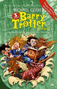Barry Trotter - L'intgrale