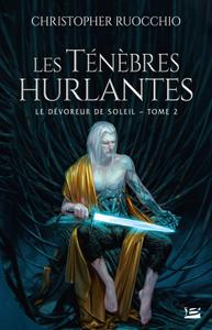 Les Tnbres hurlantes