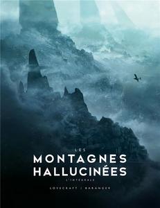 Les Montagnes hallucines - L'intgrale