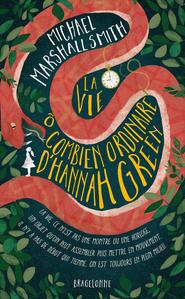 La Vie  combien ordinaire d'Hannah Green