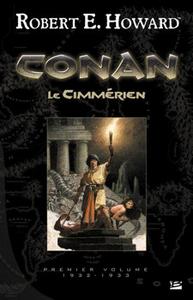 Conan le Cimmrien. Premier volume : 1932-1933
