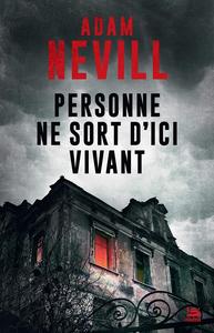 Personne ne sort d'ici vivant