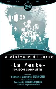 La Meute - saison complte