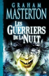 Les Guerriers de la nuit - l'intgrale
