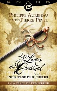 La Trace de l'empereur