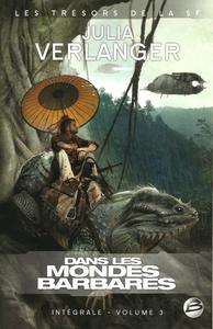 Dans les mondes barbares