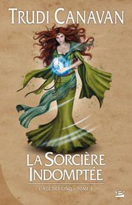 La Sorcire indompte
