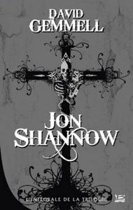 Jon Shannow  L'Intgrale de la trilogie